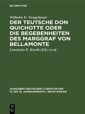 cover image of Der Teutsche Don Quichotte oder Die Begebenheiten des Marggraf von Bellamonte